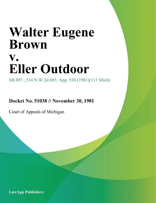 Walter Eugene Brown v. Eller Outdoor