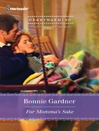 For Momma's Sake - Bonnie Gardner