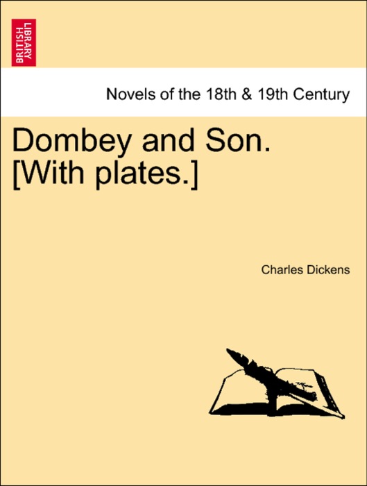 Dombey and Son. [With plates.]