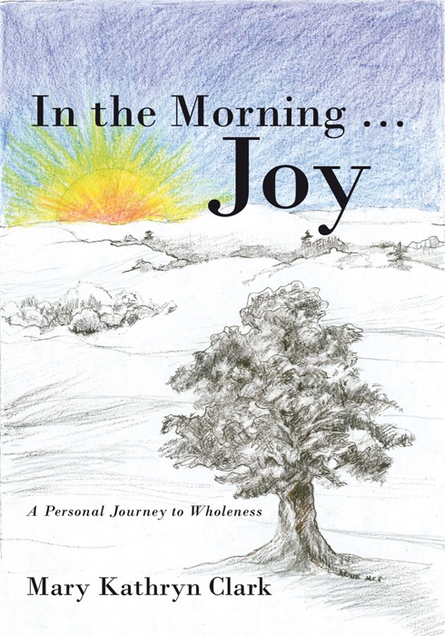 In the Morning … Joy