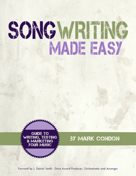 DOWNLOAD ~ Song Writing Made Easy # by Mark Condon ~ Book PDF Kindle ePub Free