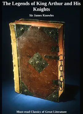 Read: The Legends of King Arthur Book and His Knights