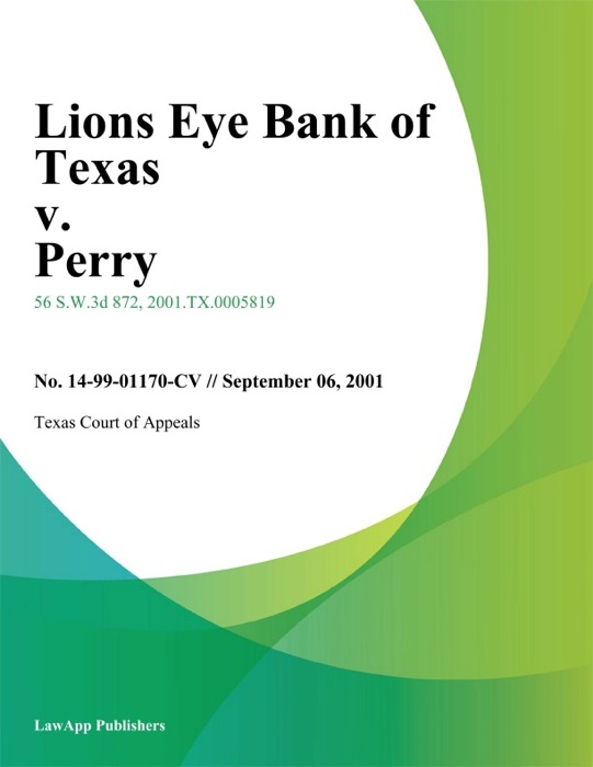 Lions Eye Bank Of Texas V. Perry