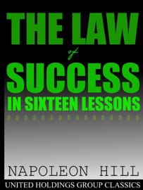 The Law of Success - Napoleon Hill