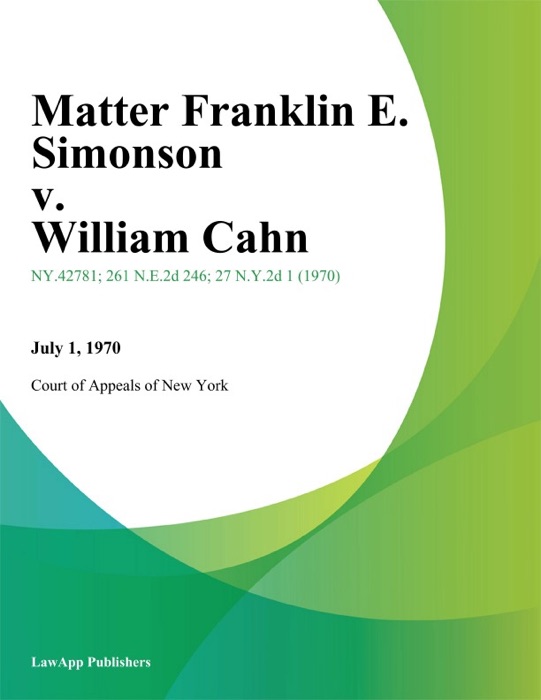 Matter Franklin E. Simonson v. William Cahn