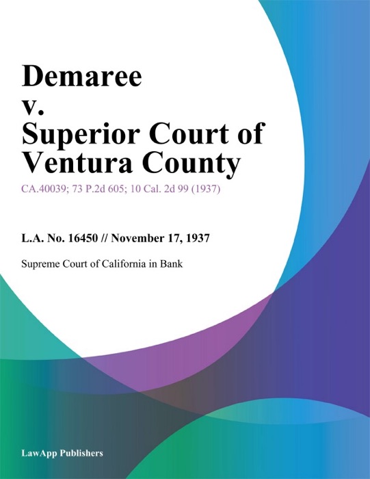 Demaree v. Superior Court of Ventura County