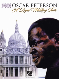 Oscar Peterson - A Royal Wedding Suite (Songbook) by Oscar Peterson