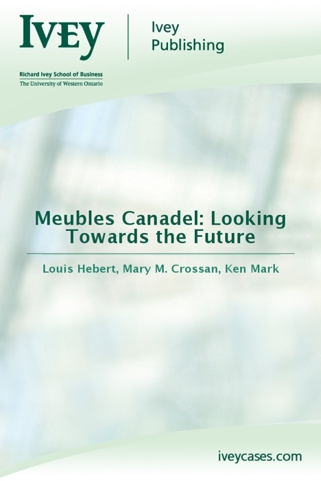 Meubles Canadel: Looking Towards the Future