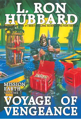 Read: Mission Earth Volume 7: Book Voyage of Vengeance