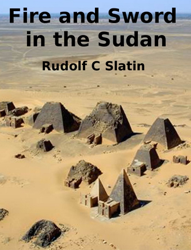 Fire and Sword In the Sudan