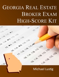 Georgia Real Estate Broker Exam High-Score Kit