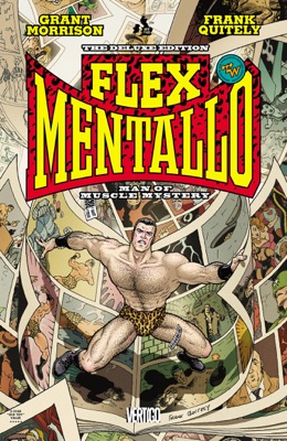 Flex Mentallo: Man of Muscle Mystery Deluxe