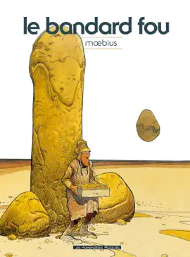Read: Book Moebius : Le Bandard Fou