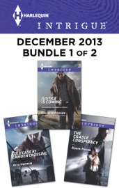 Harlequin Intrigue December 2013 - Bundle 1 of 2 - Delores Fossen, Rita Herron & Robin Perini