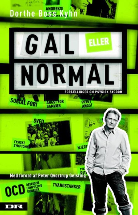 Gal eller normal. Fortællinger om psykisk sygdom