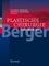 Plastische Chirurgie - Alfred Berger & Robert Hierner