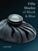 Fifty Shades of Black and Blue - I B Naughtie