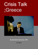 Crisis Talk; Greece - Demetris Kamaras