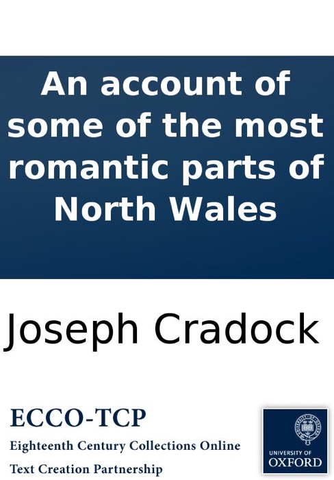 An account of some of the most romantic parts of North Wales