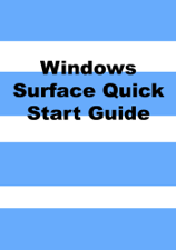 Windows Surface Quick Start Guide - Scott La Counte Cover Art