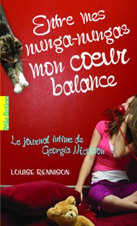 Le journal intime de Georgia Nicolson (Tome 3) - Entre mes nunga-nungas mon coeur balance by Louise Rennison