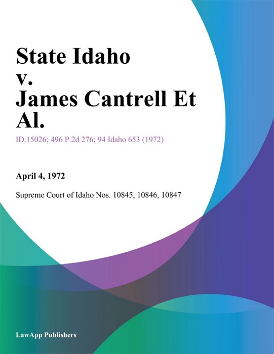 State Idaho v. James Cantrell Et Al.