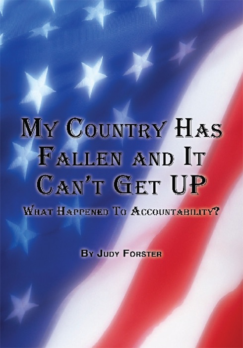 My Country Has Fallen And It Can't Get Up