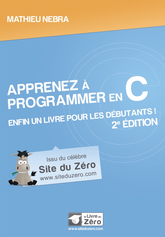 Apprenez à programmer en C !