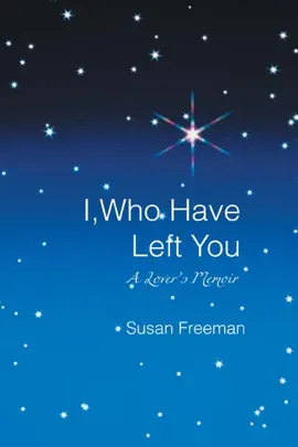 I, Who Have Left You