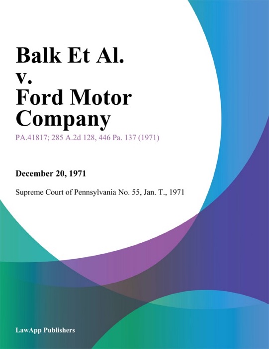 Balk Et Al. v. ford Motor Company
