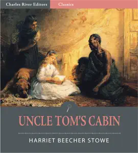 Read: Uncle Tom’s Cabin (Illustrated Edition) Book