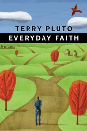 Everyday Faith - Terry Pluto