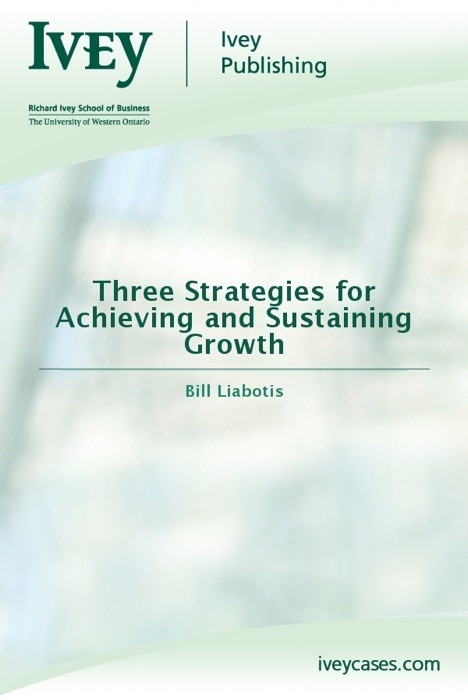 Three Strategies for Achieving and Sustaining Growth