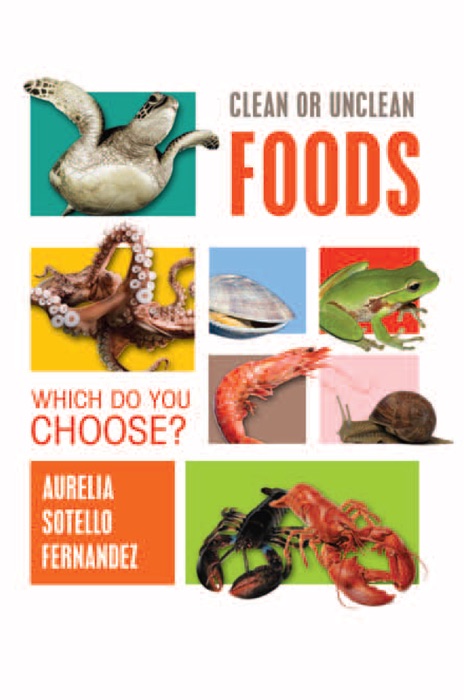 Clean Or Unclean Foods: Which Do You Choose?