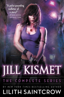 Jill Kismet by Lilith Saintcrow