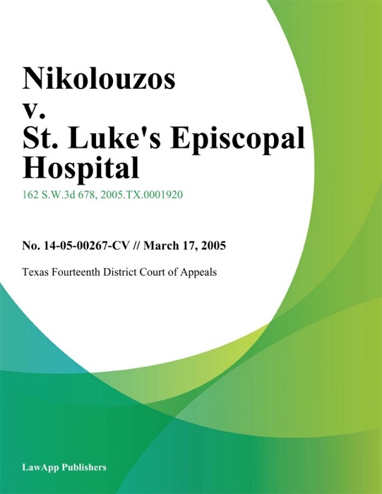 Nikolouzos v. St. Lukes Episcopal Hospital