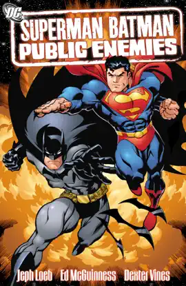 Read: Superman/Batman Vol. 01: Book Public Enemies