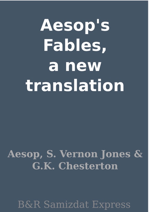 Aesop's Fables, a new translation