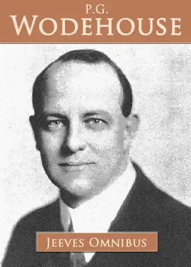 Read: The Jeeves Omnibus (9 books Book and stories)