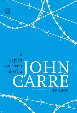 Capa do livro O Espião Que Saiu do Frio de John le Carré