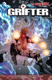 Grifter Vol. 1: Most Wanted - Nathan Edmondson, Cafu & Scott Clark