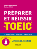 Préparer et réussir le TOEIC - Suzette Marko-Michel & Carleen Caillat