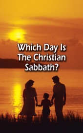 Which Day Is the Christian Sabbath? - Roderick C. Meredith & Living Church of God