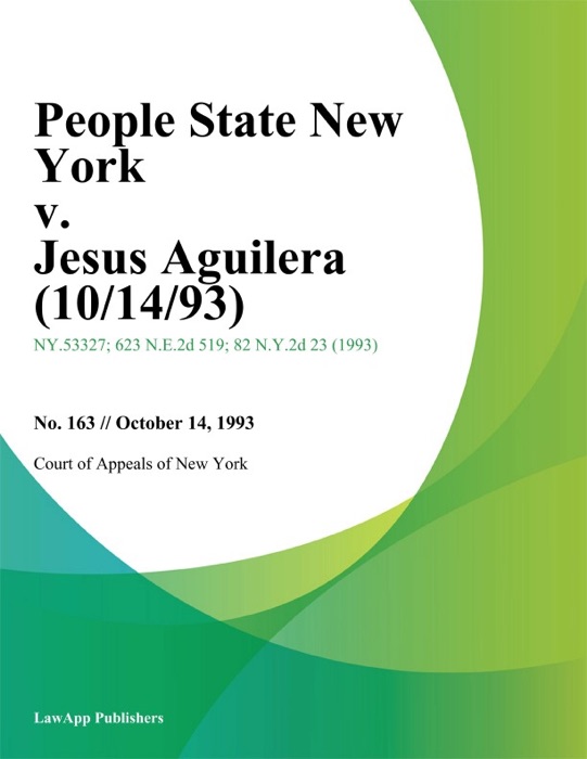 People State New York v. Jesus Aguilera