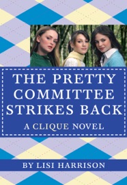 The Pretty Committee Strikes Back - Lisi Harrison
