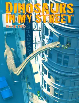 Read: Dinosaurs in my Book Street Book Two
