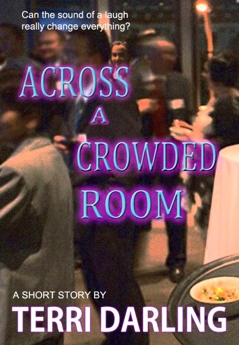 Across a Crowded Room