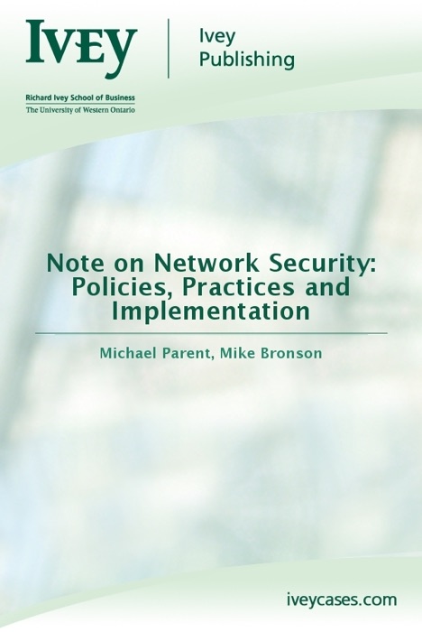Note on Network Security: Policies, Practices and Implementation