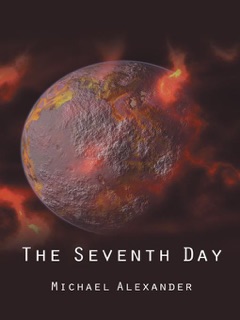 The Seventh Day by Michael Alexander