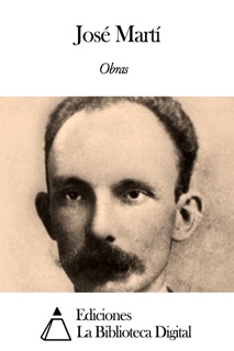 Obras de José Martí by José Martí